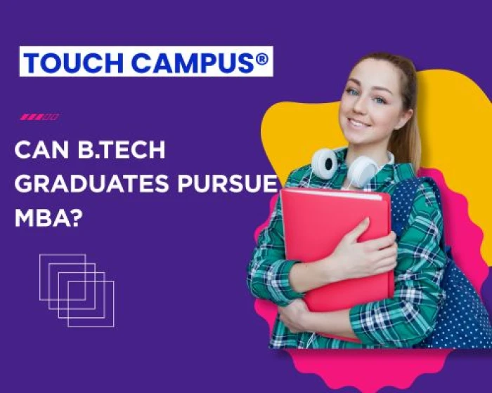 MBA After B.Tech: A Smart Move for Engineers?