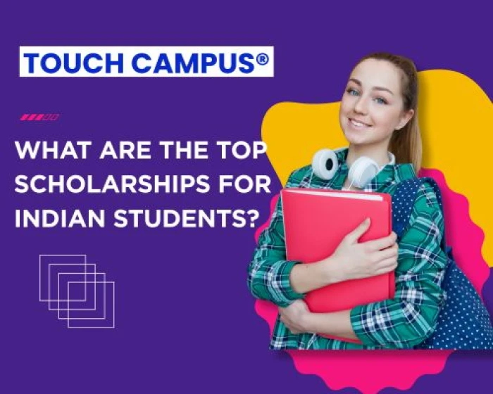 Top Scholarships Every Indian Student Should Know About