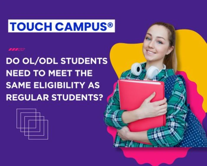Do OL/ODL Students Face the Same Eligibility Rules as Regular Students? Let’s Find Out!
